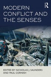 book Modern Conflict and the Senses: Killer instincts?