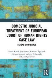 book Domestic Judicial Treatment of European Court of Human Rights Case Law: Beyond Compliance