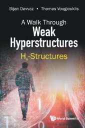 book A Walk Through Weak Hyperstructures: Hv-Structures