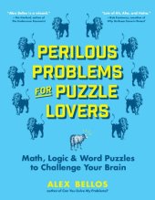 book Perilous Problems For Puzzle Lovers. Math, Logic & Word Puzzles to Challenge Your Brain