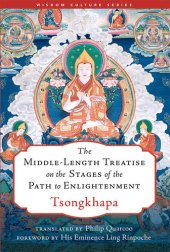 book The Middle-Length Treatise on the Stages of the Path to Enlightenment (Wisdom Culture Series)