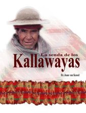 book La senda de los Kallawayas (Callahuayas)