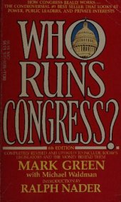 book Who Runs Congress?