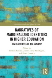 book Narratives of Marginalized Identities in Higher Education: Inside and Outside the Academy