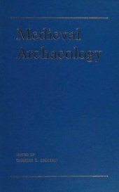 book Medieval Archaeology: Papers of the Seventeenth Annual Conference of the Center for Medieval and Early Renaissance Studies