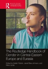 book The Routledge Handbook of Gender in Central-Eastern Europe and Eurasia