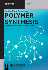 book Polymer Synthesis: Modern Methods and Technologies (De Gruyter STEM)