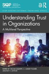 book Understanding Trust in Organizations: A Multilevel Perspective