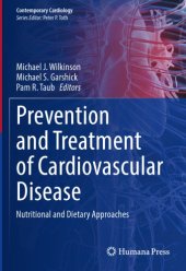 book Prevention and Treatment of Cardiovascular Disease: Nutritional and Dietary Approaches