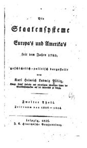 book Die Staatensysteme Europas und Amerikas seit dem Jahre 1783, geschichtlich-politisch dargestellt