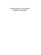 book Etnohistoria ecuatoriana. Estudios y documentos