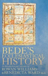 book Bede's Ecclesiastical History of the English People: An Introduction and Selection