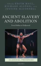 book Ancient Slavery and Abolition: From Hobbes to Hollywood