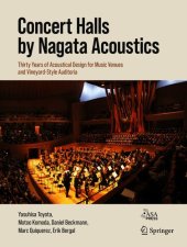 book Concert Halls by Nagata Acoustics: Thirty Years of Acoustical Design for Music Venues and Vineyard-Style Auditoria