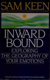 book Inward bound : exploring the geography of your emotions