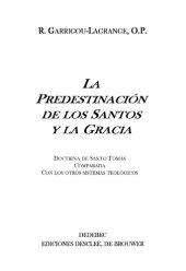 book La Predestinación de los Santos y la Gracia