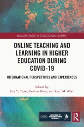 book Online Teaching and Learning in Higher Education during COVID-19: International Perspectives and Experiences