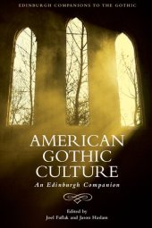 book American Gothic Culture: An Edinburgh Companion