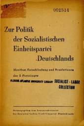 book Zur Politik der Sozialistischen Einheitspartei Deutschlands. Manifest, Entschließung und Resolutionen des 2. Parteitages