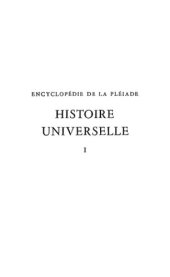 book Histoire universelle. I. Des origines à l’islam