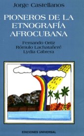 book Pioneros De La Etnografía Afrocubana