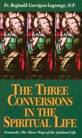 book The Three Conversions in the Spiritual Life