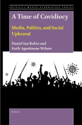 book A Time of Covidiocy: Media, Politics, and Social Upheaval