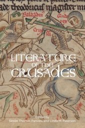 book Literature of the Crusades