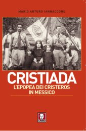 book Cristiada. L'epopea dei Cristeros in Messico