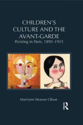 book Children's Culture and the Avant-Garde: Painting in Paris, 1890-1915