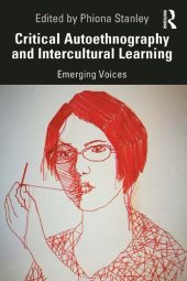 book Critical Autoethnography and Intercultural Learning: Emerging Voices