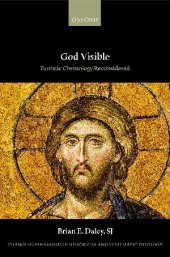 book God Visible: Patristic Christology Reconsidered