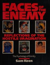 book Faces of the enemy : reflections of the hostile imagination