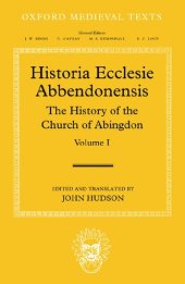 book Historia Ecclesie Abbendonensis: The History of the Church of Abingdon, Vol I