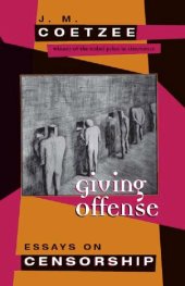 book Giving Offense: Essays on Censorship