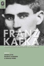 book Franz Kafka: Narration, Rhetoric, and Reading