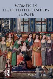 book Women in Eighteenth Century Europe