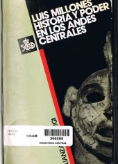 book Historia y poder en los Andes centrales : desde los orígenes al siglo XVII