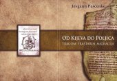 book Od Kijeva do Poljica. Putovima prastarih migracija