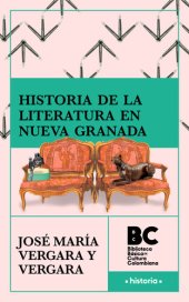 book Historia de la literatura en Nueva Granada