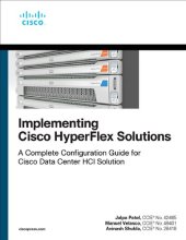 book Implementing Cisco HyperFlex Solutions (Networking Technology)