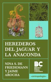 book Herederos del jaguar y la anaconda