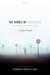 book The Riddle of Vagueness: Selected Essays 1975-2020