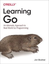 book Learning Go: An Idiomatic Approach to Real-World Go Programming