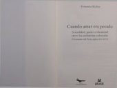 book Cuando amar era pecado : sexualidad, poder e identidad entre los sodomitas coloniales (Virreinato del Perú, siglos XVI-XVII)