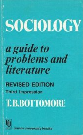 book Sociology. A Guide to Problems and Literature