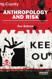 book Anthropology and Risk