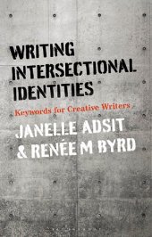 book Writing Intersectional Identities: Keywords for Creative Writers