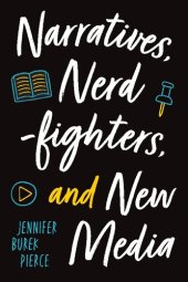 book Narratives, Nerdfighters, and New Media