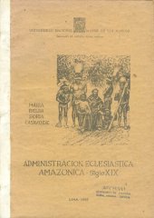 book Administración eclesiástica amazónica, siglo XIX